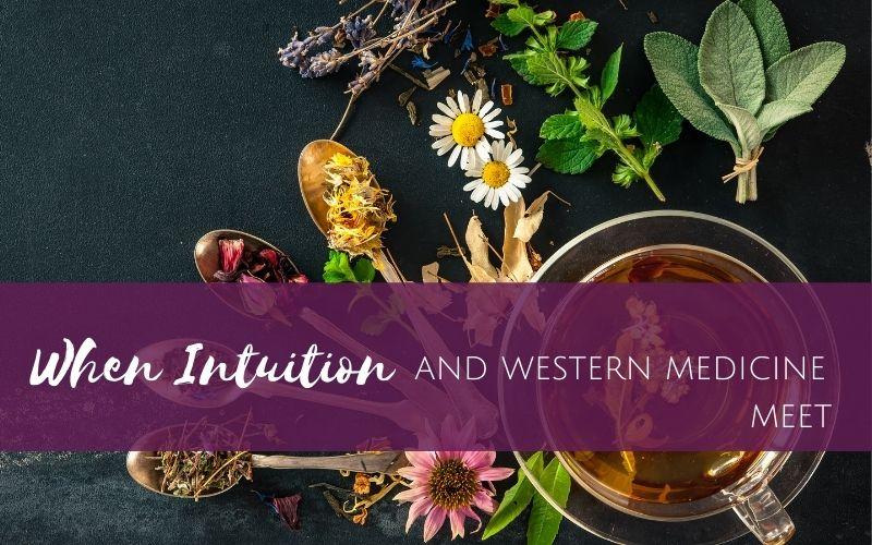 Episode 9: When Intuition and Western Medicine Meet